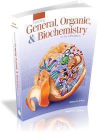 Exploring General, Organic, & Biochemistry in the Laboratory