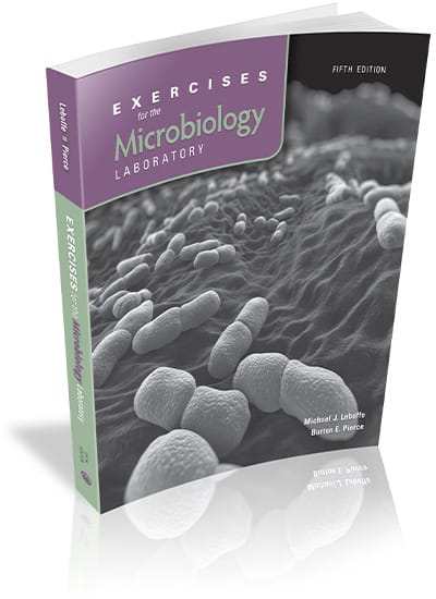 Exercises for the Microbiology Laboratory, 5e