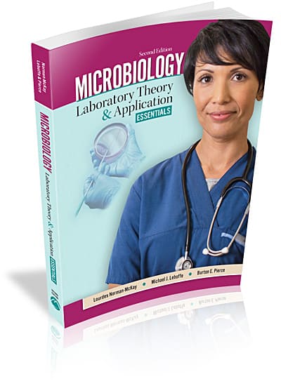 Microbiology: Laboratory Theory & Application, Essentials, 2e